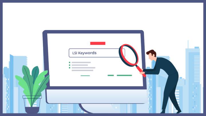 Ultimate Guide To Boosting SEO Traffic With LSI Keywords